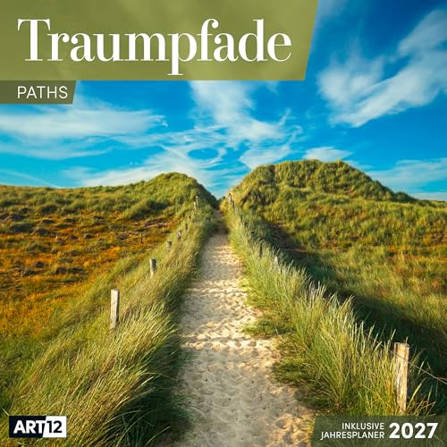 Traumpfade Broschürenkalender 2027 - 30x30 - Art12 | Beruhigender Wege-Kalender im schlanken Hochformat (aufgeklappt 30x60 cm) | Eintrage-Kalendarium