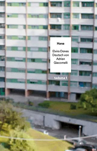 Hana (Tadoma: Internationale Reihe)