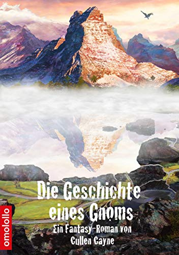 Die Geschichte eines Gnoms: Die Kaigan Saga, 1. Teil
