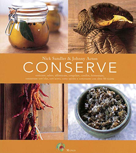 Conserve. Ediz. illustrata