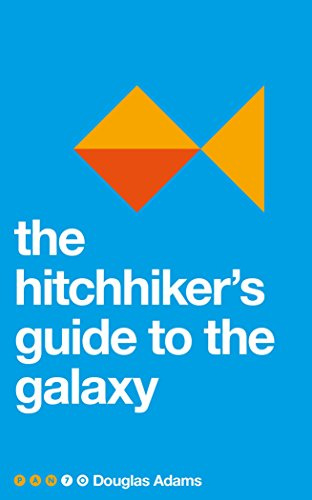 The Hitchhiker's Guide to the Galaxy: Douglas Adams (Pan 70th Anniversary, 12)