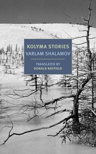 Kolyma Stories (New York Review Books Classics): 1