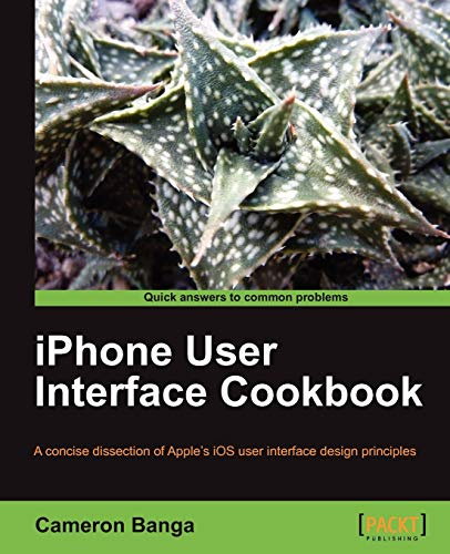 iPhone User Interface Cookbook (English Edition)