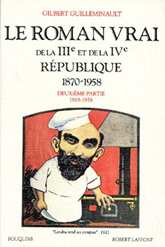 Le roman vrai de la IIIe et de la IVe République - tome 2 (2): Tome 2, 1919-1958