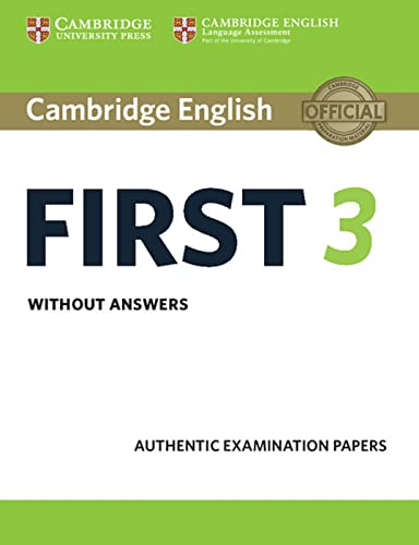 Cambridge English First 3: Student’s Book without answers