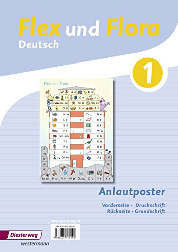 Flex und Flora - Ausgabe 2013: Anlautposter