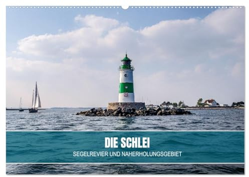 Die Schlei - Segelrevier und Naherholungsgebiet (Wandkalender 2026 DIN A2 quer), CALVENDO Monatskalender: Impressionen vom Ostseefjord Schlei, mit ... und malerischen Landschaften. (CALVENDO Orte)