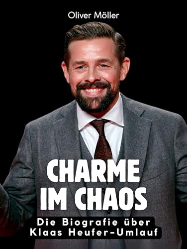Charme im Chaos: Die Biografie über Klaas Heufer-Umlauf. Komplett in Farbe