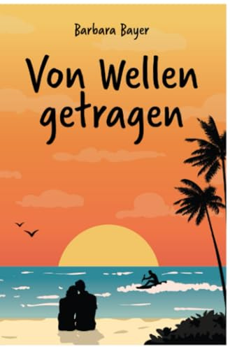 Von Wellen getragen: DE