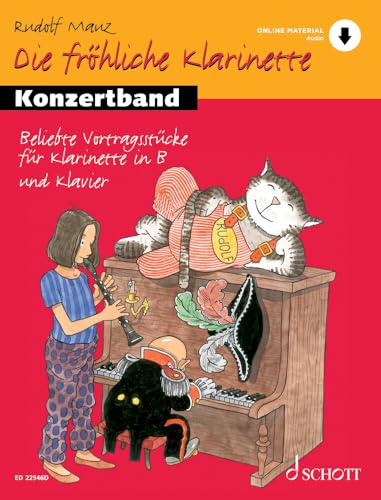 Die fröhliche Klarinette: Konzertband. Klarinette und Klavier. Spielbuch.