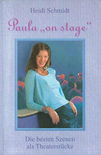 Paula on stage: Die besten Szenen als Theaterstücke