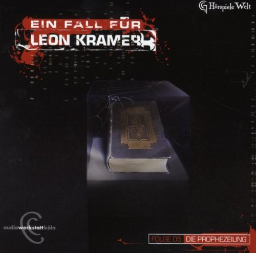 Leon Kramer 5-die Prophezeihung