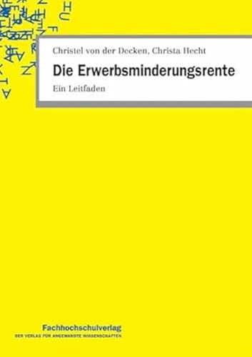 Die Erwerbsminderungsrente: Ein Leitfaden
