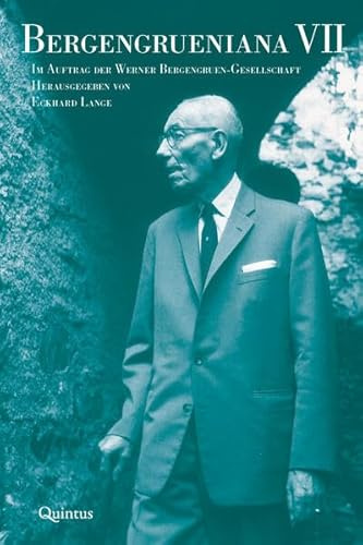 Bergengrueniana VII: Im Auftrag der Werner Bergengruen-Gesellschaft hg. von Eckhard Lange (Bergengrueniana: Schriftenreihe der Werner Bergengruen-Gesellschaft)