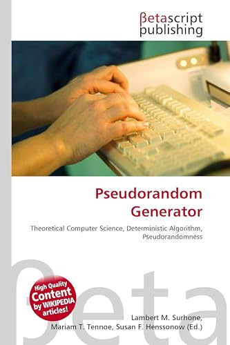 Pseudorandom Generator: Theoretical Computer Science, Deterministic Algorithm, Pseudorandomness