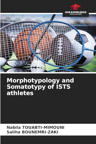 Morphotypology and Somatotypy of ISTS athletes: DE
