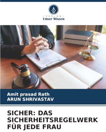 SICHER: DAS SICHERHEITSREGELWERK FÜR JEDE FRAU