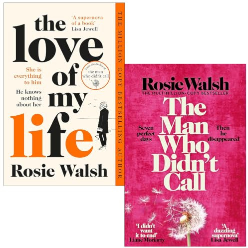 Rosie Walsh Coffret de collection de 2 livres (L'amour de ma vie et L'homme qui n'a pas appelé)