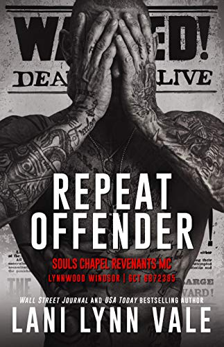 Repeat Offender (Souls Chapel Revenants MC Book 1) (English Edition)