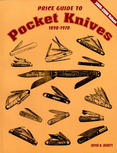 Price Guide to Pocket Knives: 1890 - 1970