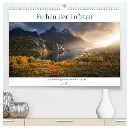 Farben der Lofoten - Jahreszeiten jenseits des Polarkreises (hochwertiger Premium Wandkalender 2026 DIN A2 quer), Kunstdruck in Hochglanz: Reisen Sie ... der Inselgruppe der Lofoten! (CALVENDO Natur)