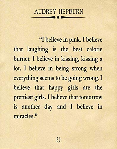 WallBUddy Audrey Hepburn Quote I Believe in Pink Audrey Hepburn Poster Audrey Hepburn Print Famous Quote poster Quotation Poster Book Page Poster (21cm x 30cm, Parchment)