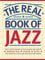The Real Book Of Jazz