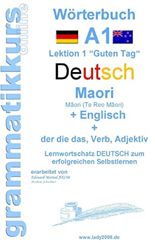 Wörterbuch A1 Deutsch-Maori-Englisch