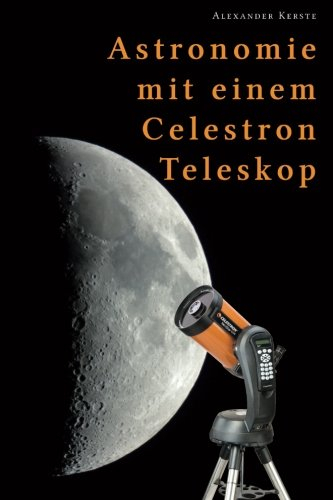 Astronomie mit einem Celestron-Teleskop