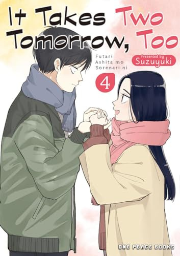 It Takes Two Tomorrow, Too Volume 4 (It Takes Two Tomorrow, Too Series)