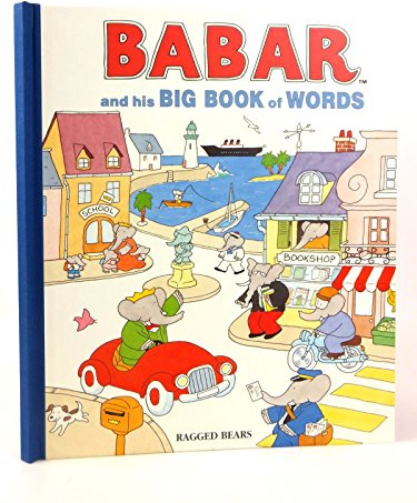 Babar and His Big Book of Words