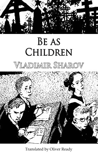 Be As Children (Dedalus Europe, Band 1)