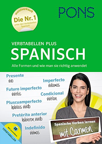 PONS Verbtabellen Plus Spanisch - Mit persönlichem Lehrer, Lernvideos und Online-Übungen: Verbtabellen mit Lernvideos und Online-Übungen