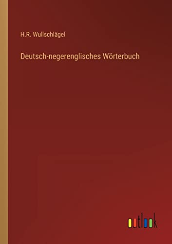 Deutsch-negerenglisches Wörterbuch