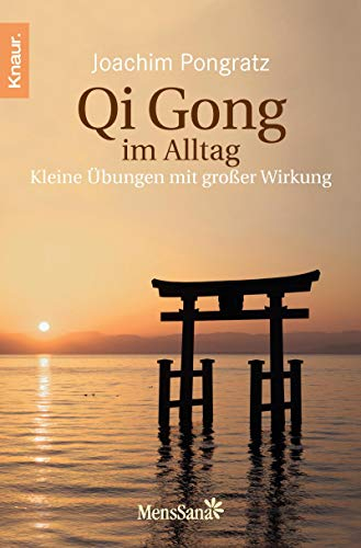 Qi Gong im Alltag: Kleine Übungen mit großer Wirkung