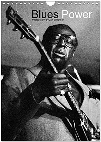 Blues Power (Wandkalender 2025 DIN A4 hoch), CALVENDO Monatskalender: Klassische S/W Aufnahmen bekannter Musiker der Blues Geschichte (CALVENDO Kunst)