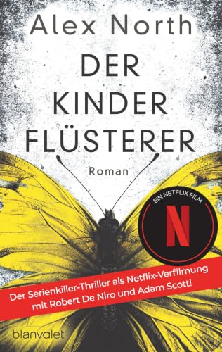 Der Kinderflüsterer: Roman - Die Vorlage zur Serienkiller-Thriller-Verfilmung »The Whisper Man«! Ab 28. August 2026 auf Netflix!