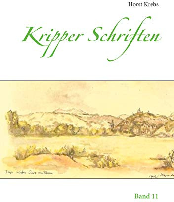 Kripper Schriften: Band 11