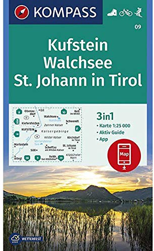 Kufstein - Walchsee - St. Johann in Tirol: Wanderkarte mit Aktiv Guide, Radwegen und Skitouren. GPS-genau. 1:25000 (KOMPASS Wanderkarte, Band 9)
