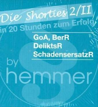 GoA, BerR, DeliktsR, SchadensersatzR (Shorties Box)