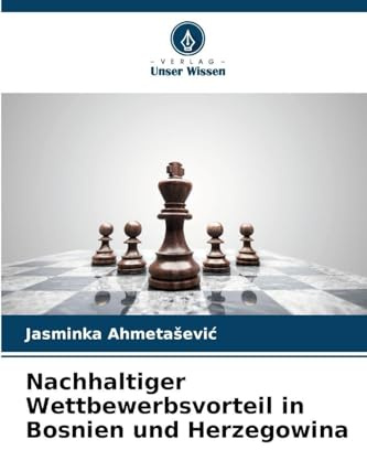 Nachhaltiger Wettbewerbsvorteil in Bosnien und Herzegowina: DE