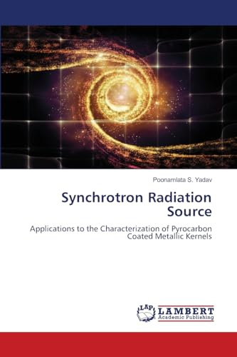 Synchrotron Radiation Source: Applications to the Characterization of Pyrocarbon Coated Metallic Kernels