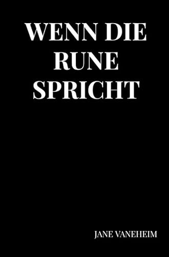 Wenn die Rune spricht