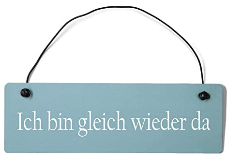 Homeyourself Ich Bin gleich Wieder da Dekoschild Türschild gelb mit Draht