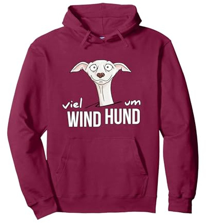 Viel Wind um Hund | Pure Leidenschaft Für Windhund Pullover Hoodie
