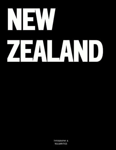 New Zealand: The Coffee Table Book