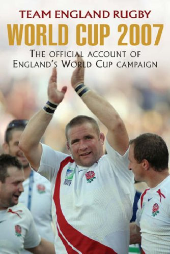 World Cup 2007: The Official Account of England's World Cup Campaign