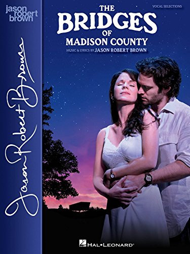 The bridges of madison county chant
