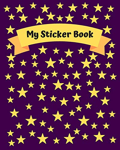My Sticker Book: Kids Blank Sticker Album for Collecting Stickers