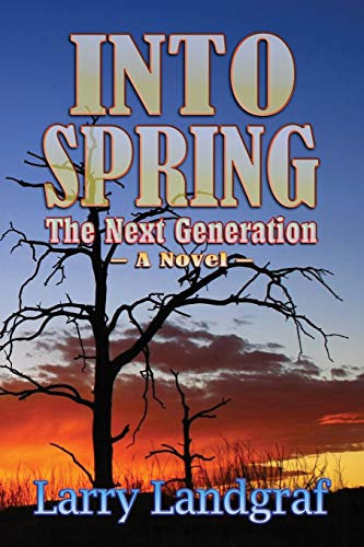 Into Spring: The Next Generation (Four Seasons)